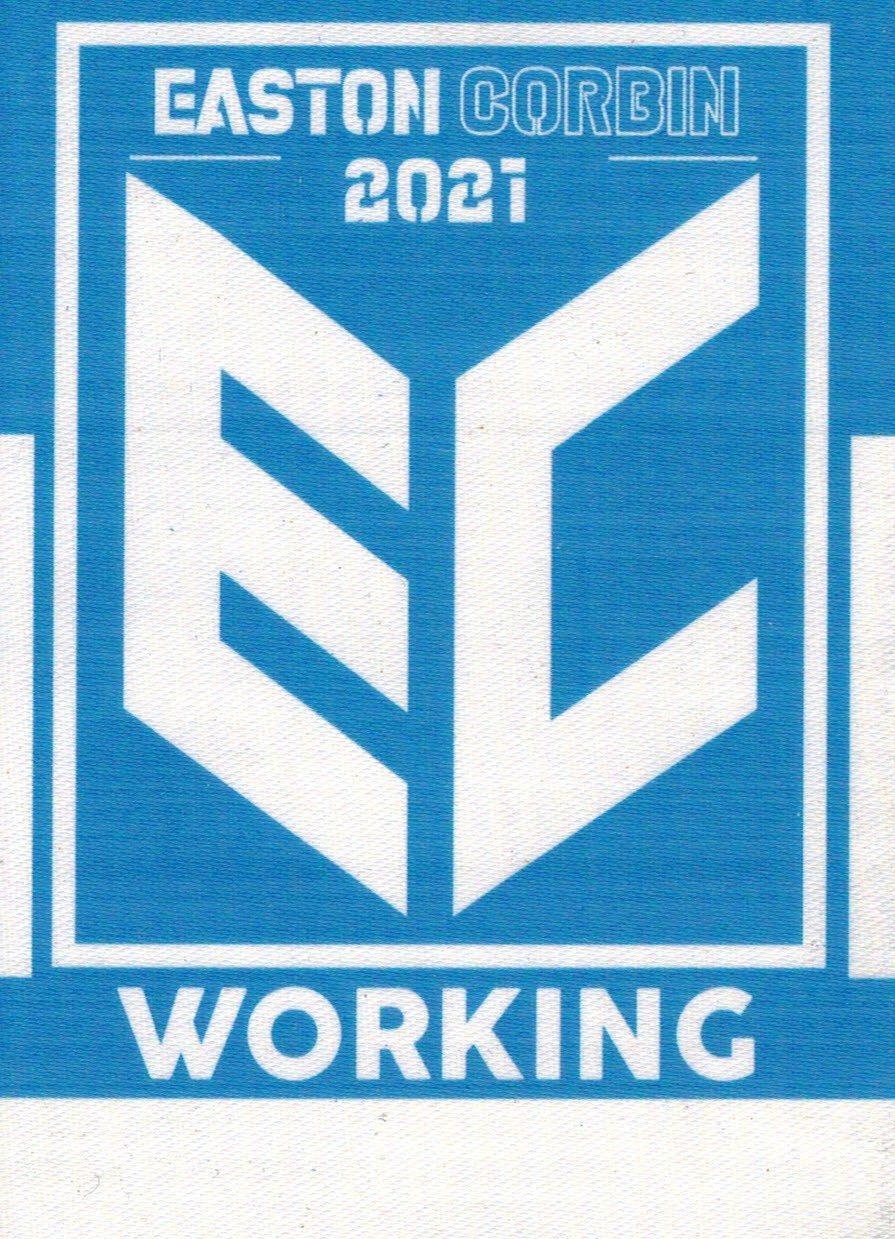 Easton Corbin, Working pass, 2021