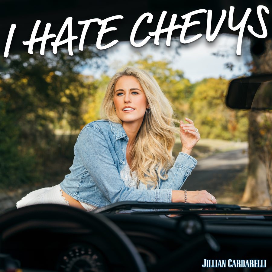 Jillian Cardarelli, I Hate Chevys